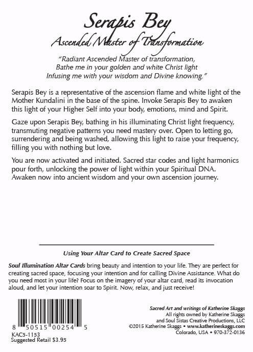Back of Ascended Master Serapis Bey altar card with guided invocation and teachings on transformation, purification, ascension, Kundalini energy, spiritual discipline, and awakening through white Christ Light frequencies
