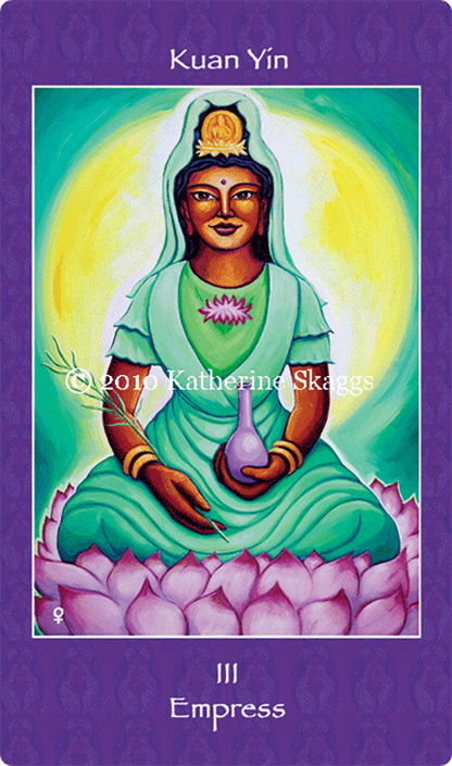 III - Empress - Kuan Yin