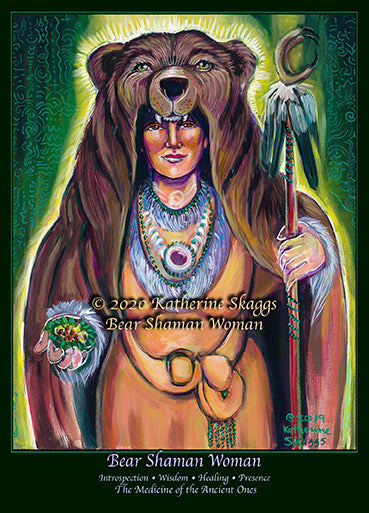 5x7 Bear Shaman Woman altar card by Katherine Skaggs featuring sacred feminine bear medicine, Earth wisdom, introspection, healing energy, and shamanic spiritual artwork inspired by nature and Great Spirit
